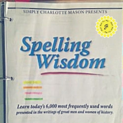 spelling wisdom by simply charlotte mason