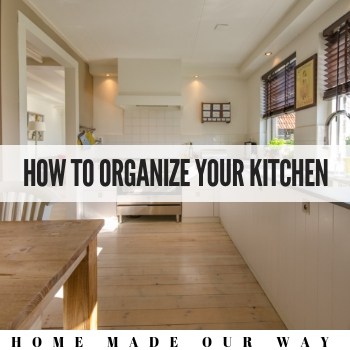 How to Declutter and Organize Your Kitchen Cabinets and Drawers