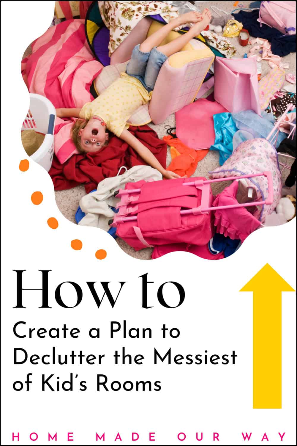 Kid's Room - How to Declutter and Organize their Room