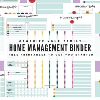 How to Create a Home Management Binder [Plus Free Printables]
