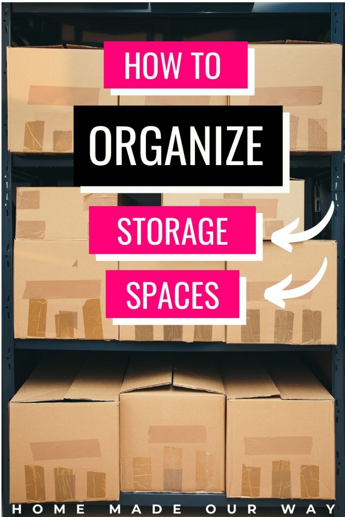 pin image for how to organize storage spaces post