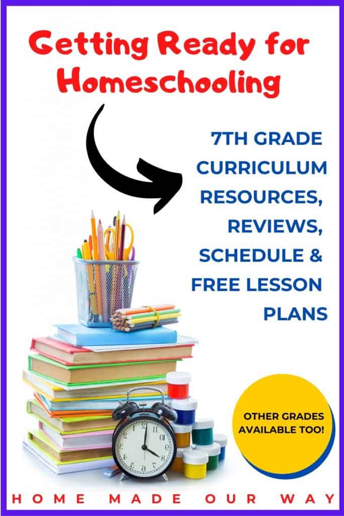 pin image for 7th grade homeschool curriculum resources, schedule, and lesson plans post