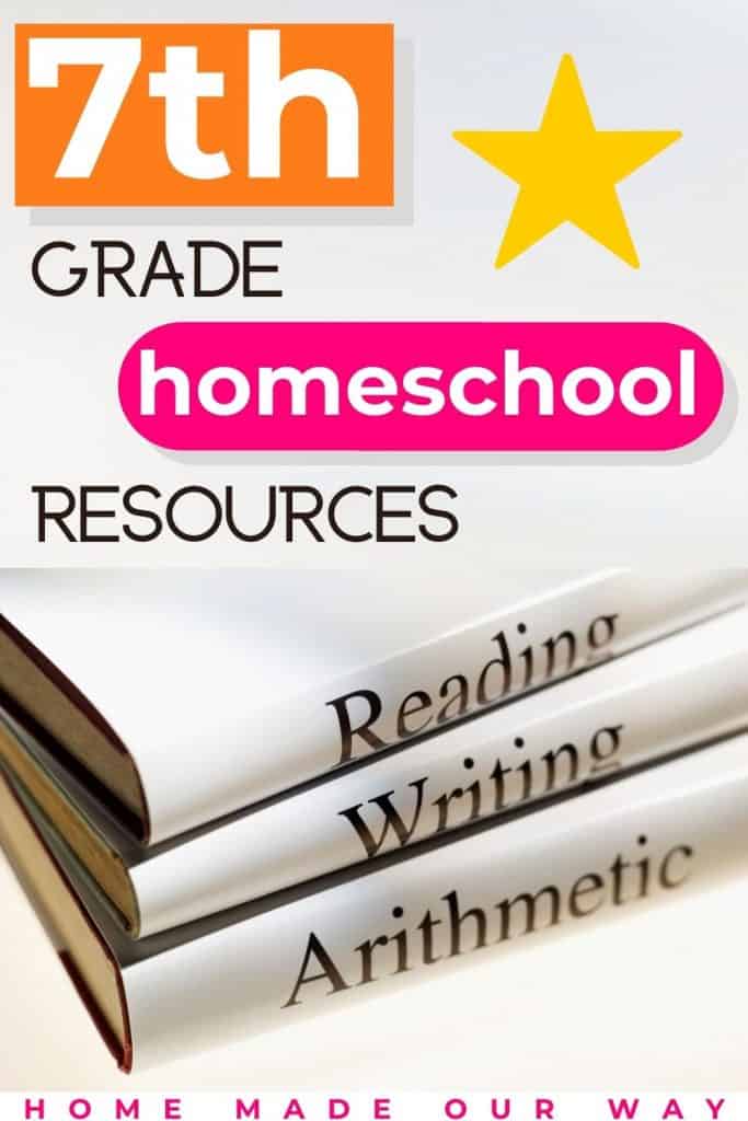 pin image for 7th grade homeschool curriculum resources, schedule, and lesson plans post