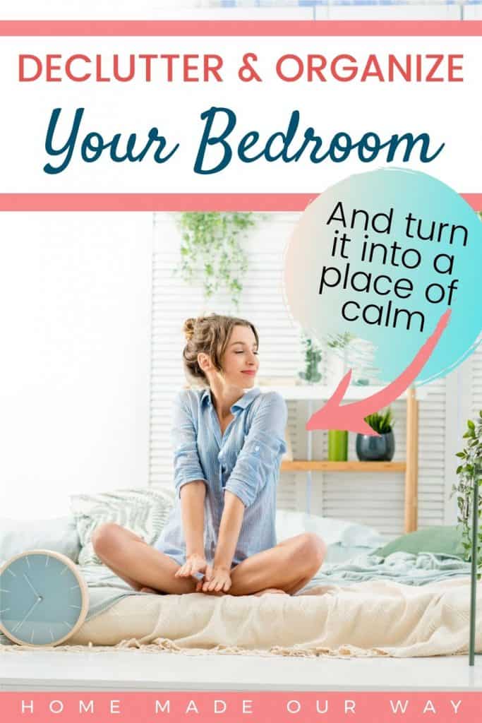 pin image for how to declutter & organize your master bedroom post