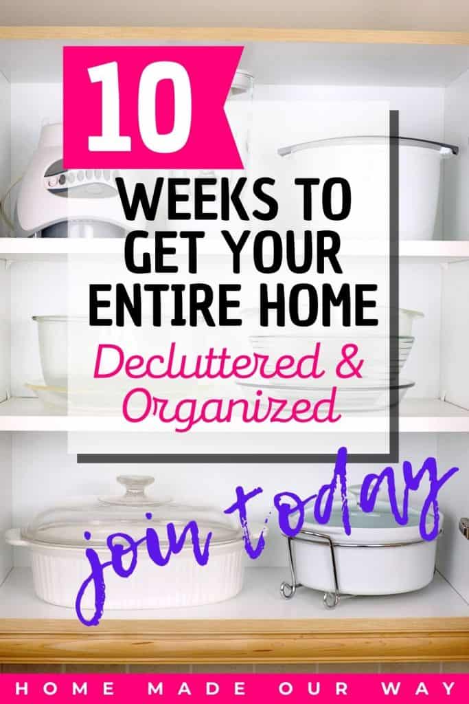 pin image for the 10 week home organization challenge