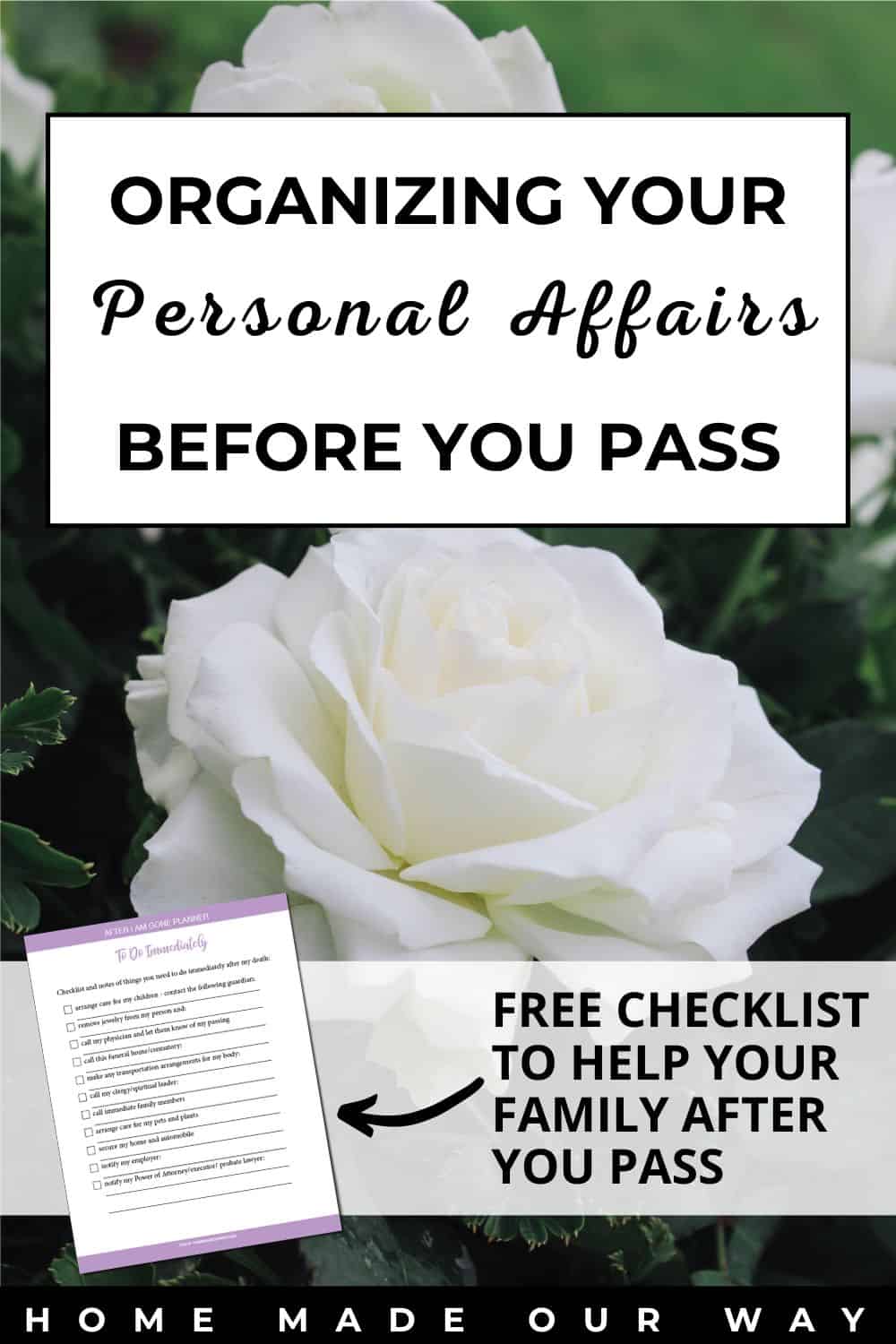 organizing your personal affairs before you pass and free checklist