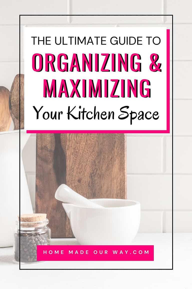 Ultimate Guide to Organizing and Maximizing Kitchen Space