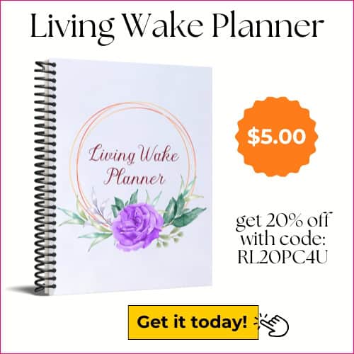 Living Wake Planner